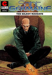 Saint Germaine : the Kilroy Mandate #2. Issue 2 cover image