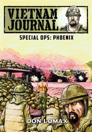 Vietnam Journal : Special OPS Phoenix #1 cover image