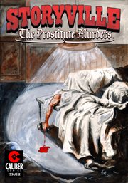 Storyville : the Prostitute Murders #2. Issue 2 cover image
