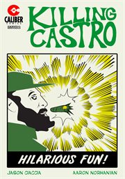Killing Castro. Issue 2 cover image