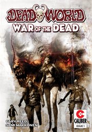 Deadworld: War of the Dead. Issue 1 cover image