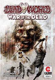 Deadworld: War of the Dead. Issue 2 cover image