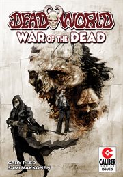 Deadworld: War of the Dead. Issue 5 cover image