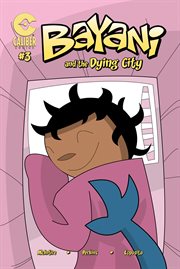 Bayani and the dying city. Issue 3 cover image