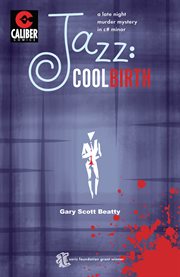 Jazz : cool birth : a late night murder mystery in C♯ minor cover image