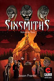 The Sixsmiths. Volume 2, issue 1-3 cover image