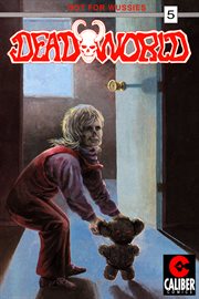 Deadworld, Issue 5 cover image