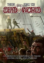 Voices from the Deadworld : A Deadworld Graphic Novel cover image
