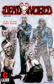 Deadworld. Volume 2, issue 1, [New beginnings and dead ends] cover image