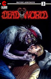 Deadworld. Volume 2, issue 3, [New beginnings and dead ends] cover image