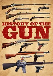 History of the Gun