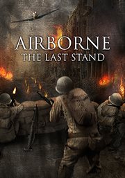 Airborne - the Last Stand