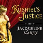 Kushiel's justice cover image