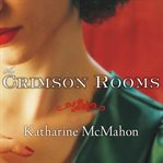 The Crimson Rooms The Crimson Rooms