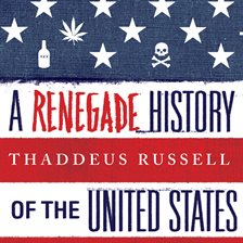 Cover image for A Renegade History Of The United States