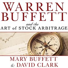 Cover image for Warren Buffett and the Art of Stock Arbitrage
