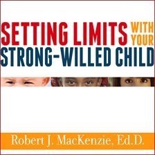 Cover image for Setting Limits with Your Strong-Willed Child