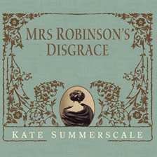 Cover image for Mrs. Robinson's Disgrace