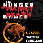 The hunger but mainly death games a parody cover image