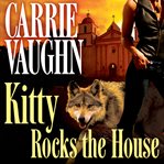 Kitty rocks the house cover image