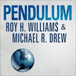 Pendulum how past generations shape our present and predict our future cover image