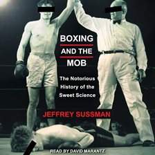 Image de couverture de Boxing and the Mob