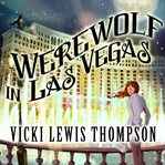 Werewolf in Las Vegas cover image