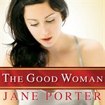 The good woman cover image