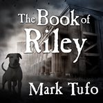 The book of riley a zombie tale cover image
