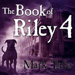 The book of riley 4 a zombie tale cover image