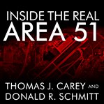 Inside the real area 51 the secret history of wright patterson cover image