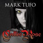 Callis rose cover image