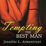 Tempting the best man cover image
