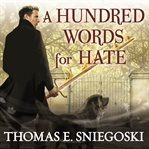 A hundred words for hate a remy chandler novel cover image