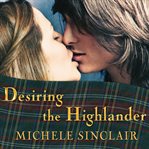 Desiring the highlander cover image
