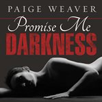 Promise me darkness cover image