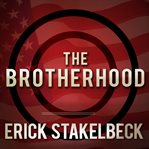 The brotherhood America's next great enemy cover image