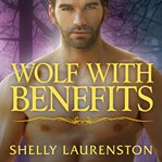 Wolf with benefits cover image