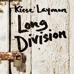 Long division a novel cover image