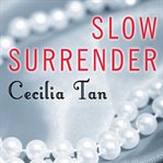 Slow surrender cover image