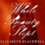 While beauty slept cover image