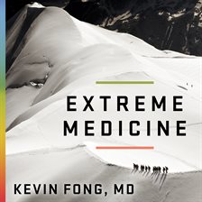 Cover image for Extreme Medicine