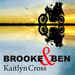 Brooke & Ben before fate interrupted cover image
