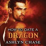 How to date a dragon cover image