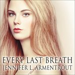 Every last breath cover image