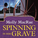 Spinning in her grave cover image