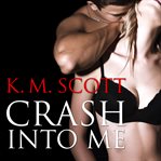 Crash into me cover image