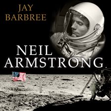 Neil Armstrong: una vida de vuelo
