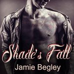 Shade's fall cover image