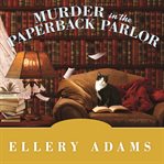 Murder in the paperback parlor cover image